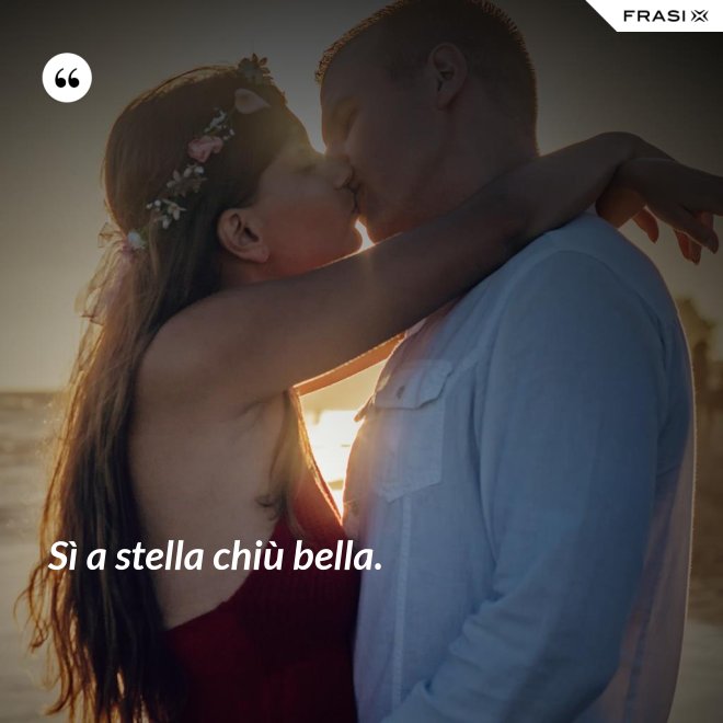 Sì a stella chiù bella. - Anonimo