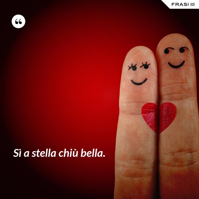 Sì a stella chiù bella. - Anonimo