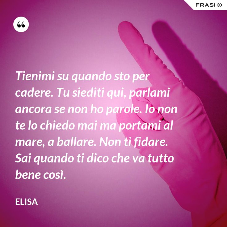 Ora Ti Dico Se Ben Intendi Chi Sono