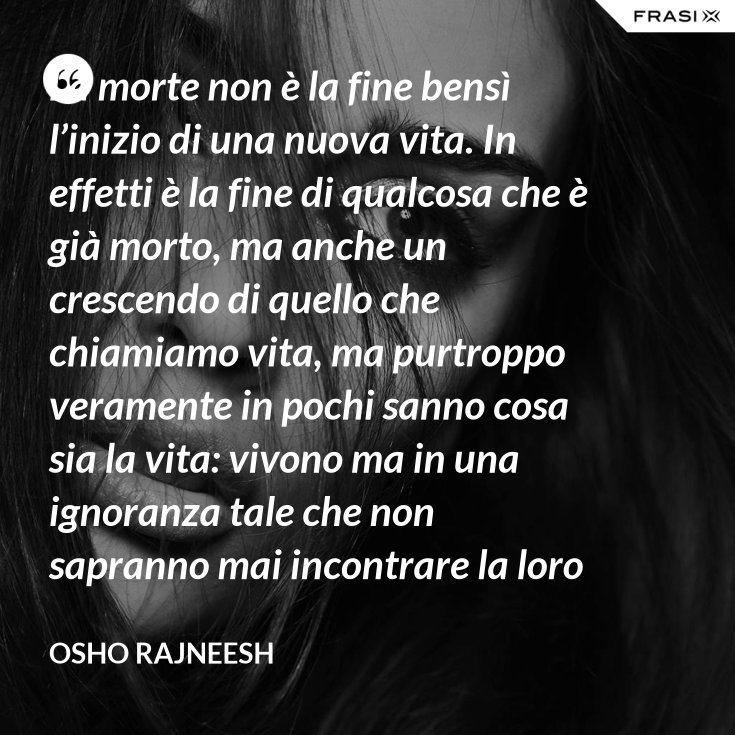La Morte E Linizio Di Una Nuova Vita