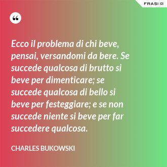 Frasi Celebri Di Charles Bukowski