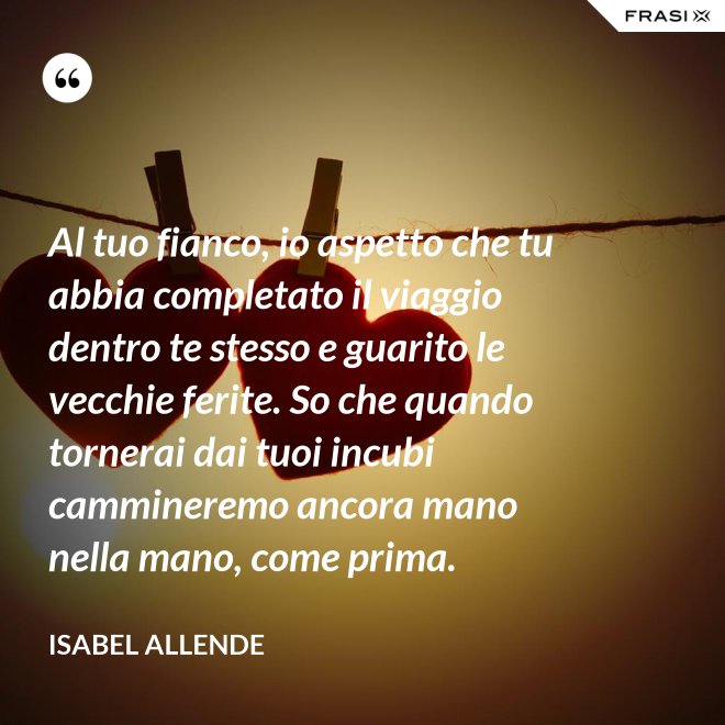 Sarò Sempre Al Tuo Fianco Frasi