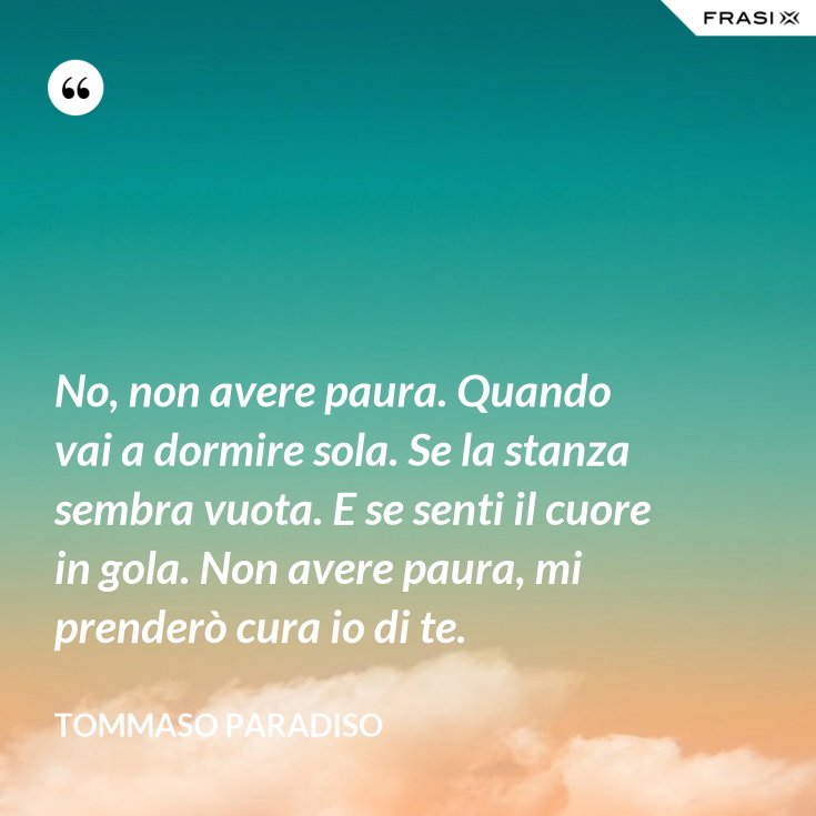 Frasi Sulla Paura Di Soffrire Per Amore