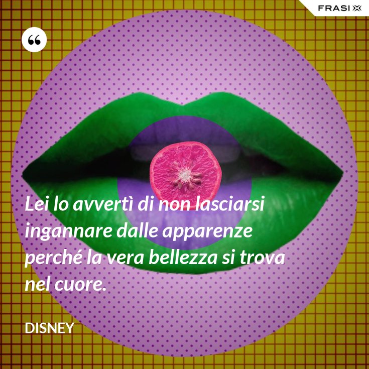 La Vera Bellezza Si Trova Nel Cuore