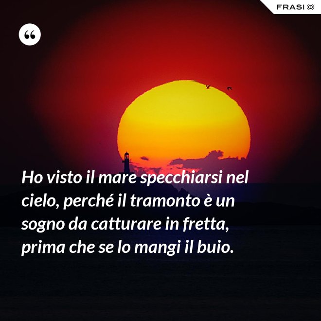 Abbiamo Un Tramonto In Sospeso Io E Te