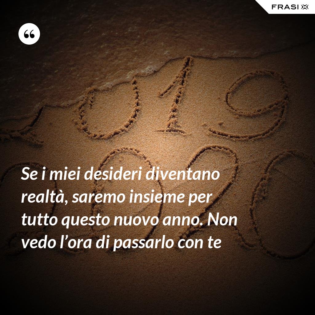 Non Vedo L Ora Di Stare Con Te