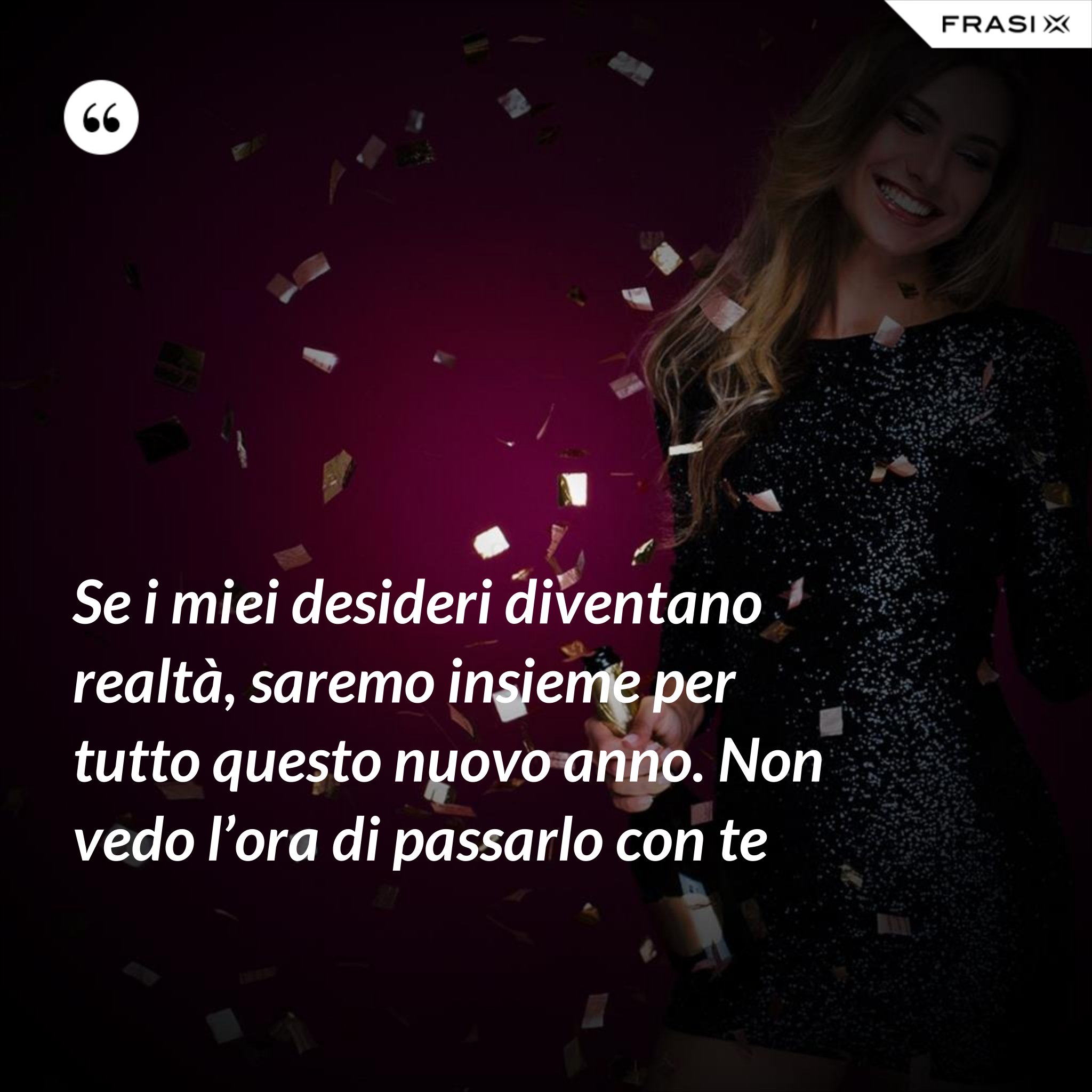 Non Vedo L Ora Di Stare Con Te