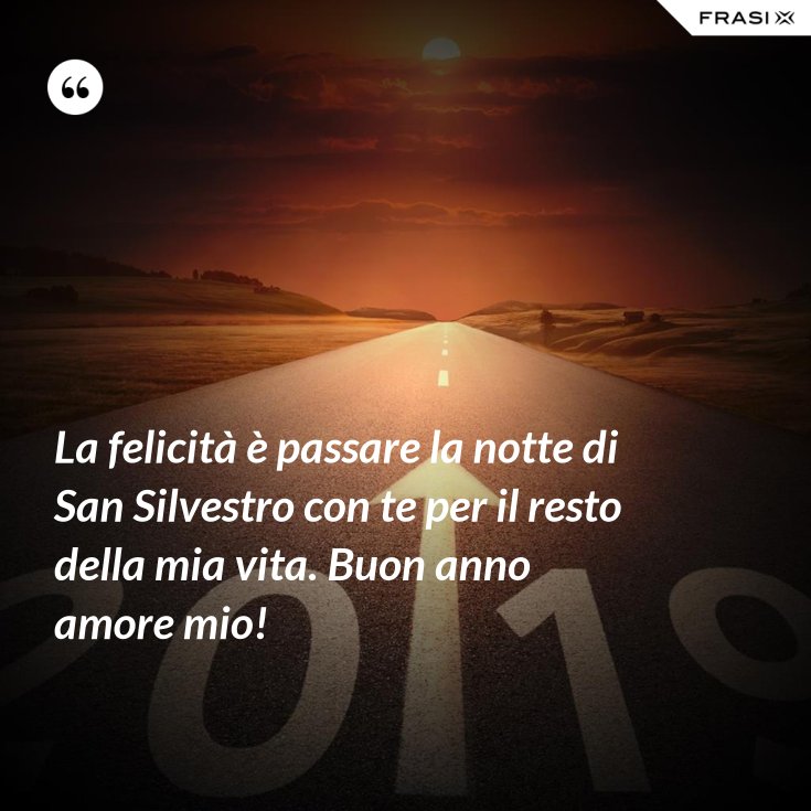 Con Te Voglio Passare Il Resto Della Mia Vita