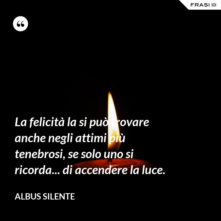 Se Solo Uno Si Ricorda Di Accendere La Luce
